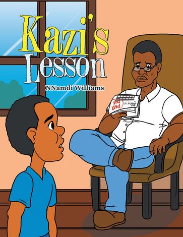 Kazi's Lesson - Nnamdi Williams