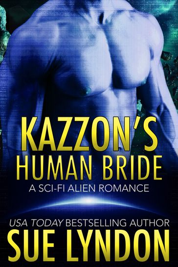Kazzon's Human Bride - Sue Lyndon