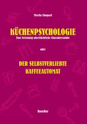 Küchenpsychologie