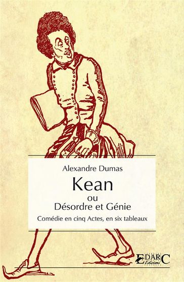 Kean - Alexandre Dumas