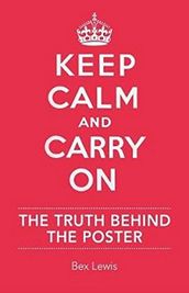 Keep Calm and Carry On