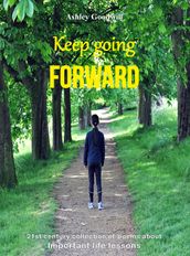 Keep Going Forward