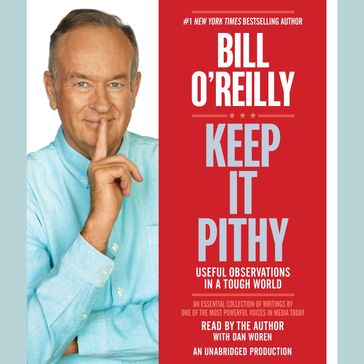 Keep It Pithy - Bill O