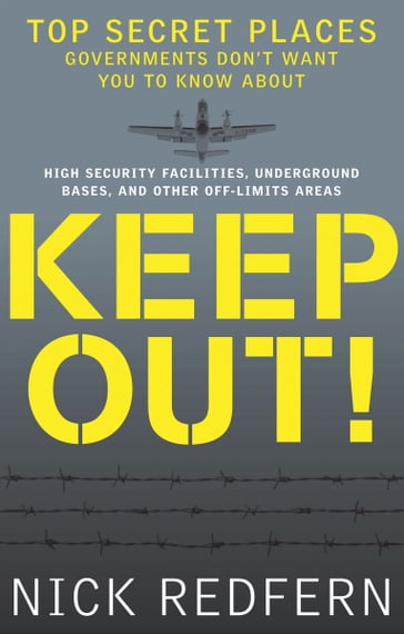 Keep Out! - Nick Redfern