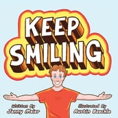 Keep Smiling