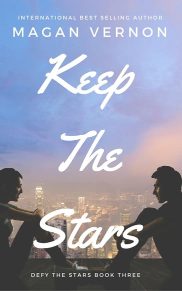 Keep The Stars - Magan Vernon