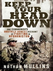 Keep Your Head Down: One commando