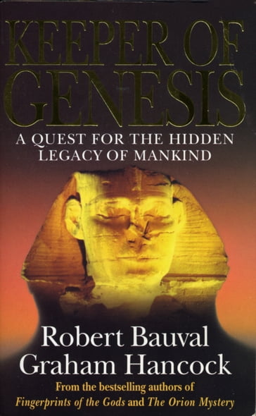 Keeper Of Genesis - Robert Bauval - Graham Hancock