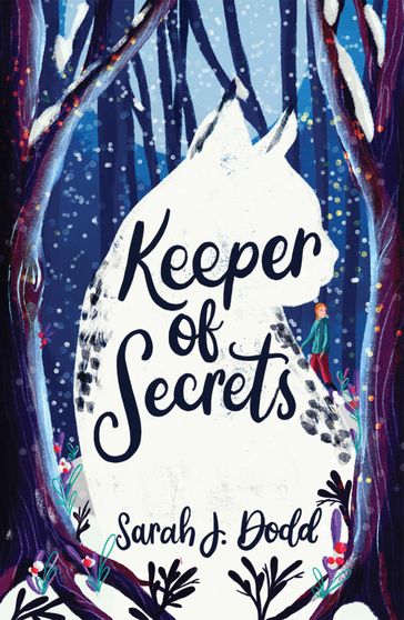 Keeper of Secrets - Sarah J Dodd