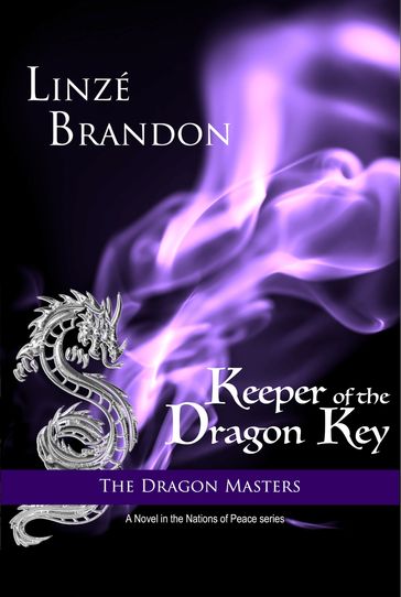 Keeper of the Dragon Key - Linzé Brandon