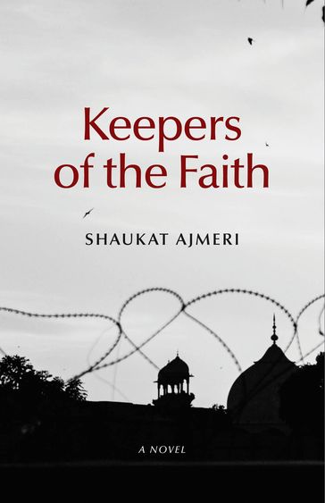 Keepers of the Faith - Shaukat Ajmeri