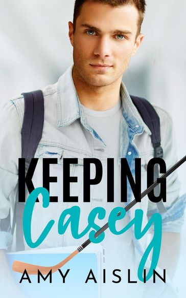 Keeping Casey - Amy Aislin
