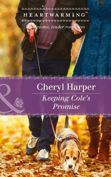 Keeping Cole's Promise (Lucky Numbers, Book 3) (Mills & Boon Heartwarming) - Cheryl Harper