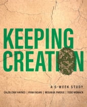 Keeping Creation