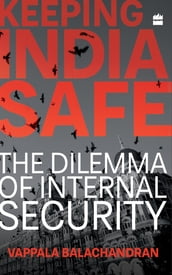 Keeping India Safe
