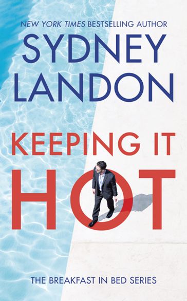 Keeping It Hot - Sydney Landon