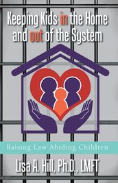 Keeping Kids in the Home and out of the System