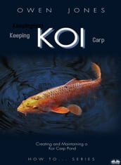 Keeping Koi Carp