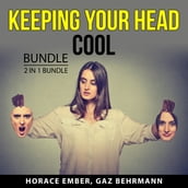 Keeping Your Head Cool Bundle, 2 in 1 Bundle