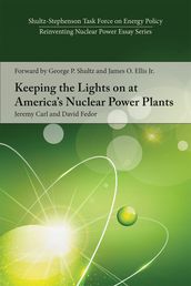 Keeping the Lights on at America s Nuclear Power Plants