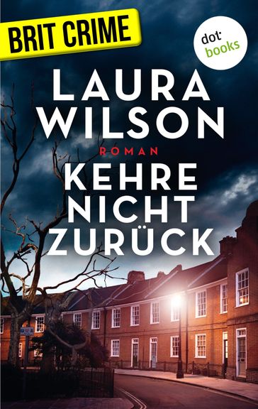 Kehre nicht zurück - Laura Wilson