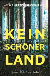 Kein schöner Land