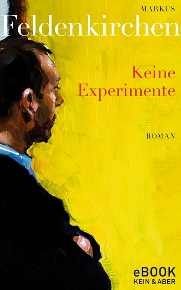 Keine Experimente - Markus Feldenkirchen