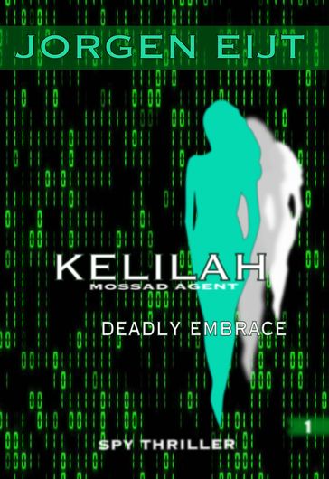 Kelilah: deadly embrace - Jorgen Eijt