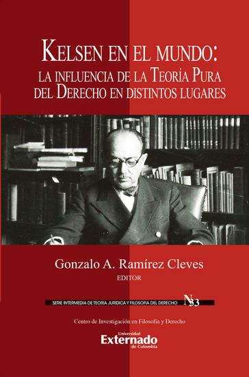 Kelsen en el mundo - Gonzalo A. Ramírez Cleves