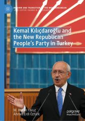 Kemal Klçdarolu and the New Republican People s Party in Turkey