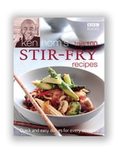 Ken Hom s Top 100 Stir Fry Recipes
