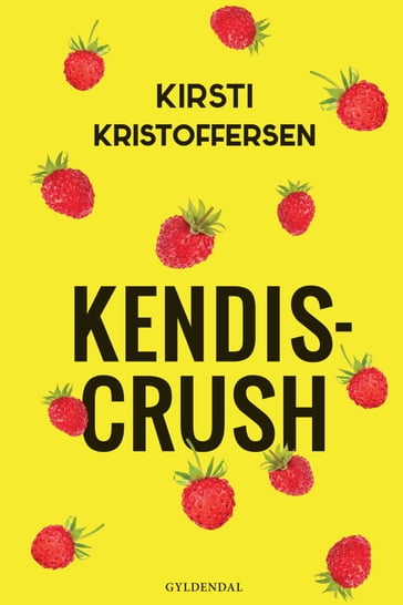 Kendiscrush - Kirsti Kristoffersen