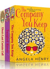 Kendra Clayton Mystery Box Set: The Company You Keep, Tangled Roots, Diva s Last Curtain Call