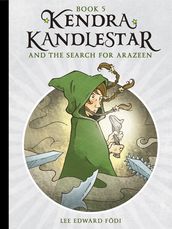 Kendra Kandlestar and the Search for Arazeen