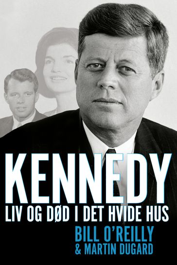 Kennedy - Bill O