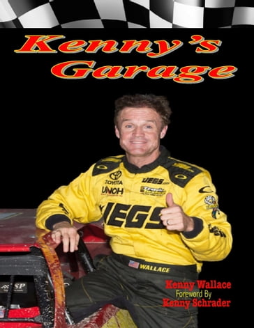 Kenny's Garage - Kenny Wallace
