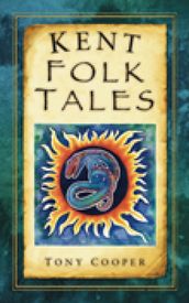 Kent Folk Tales