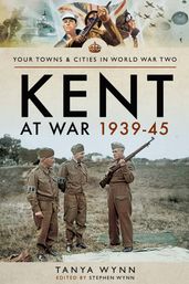 Kent at War 193945