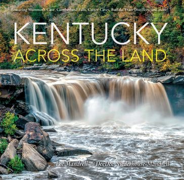 Kentucky Across the Land - Lee Mandrell - DeeDee Niederhouse-Mandrell