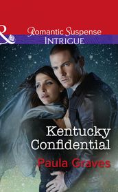 Kentucky Confidential (Mills & Boon Intrigue) (Campbell Cove Academy, Book 1)