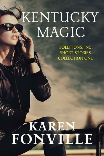 Kentucky Magic - Karen Fonville