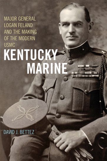 Kentucky Marine - David J. Bettez