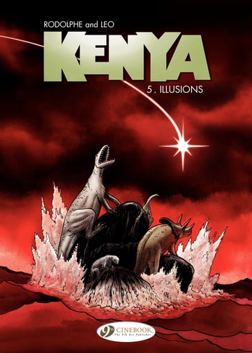 Kenya - Volume 5 - Illusions - Leo - Rodolphe