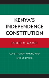 Kenya s Independence Constitution