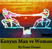 Kenyan Man vs Woman