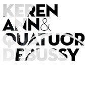 Keren ann & quatuor debussy