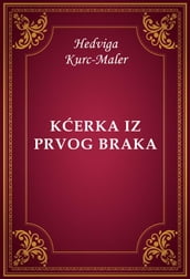 Kerka iz prvog braka