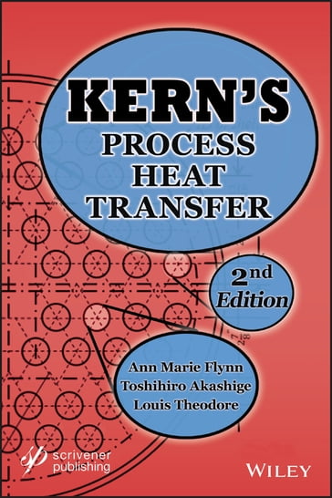 Kern's Process Heat Transfer - Ann Marie Flynn - Toshihiro Akashige - Louis Theodore