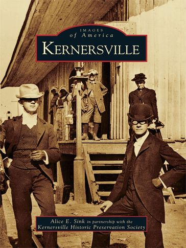 Kernersville - Alice E. Sink - Kernersville Historic Preservation Society