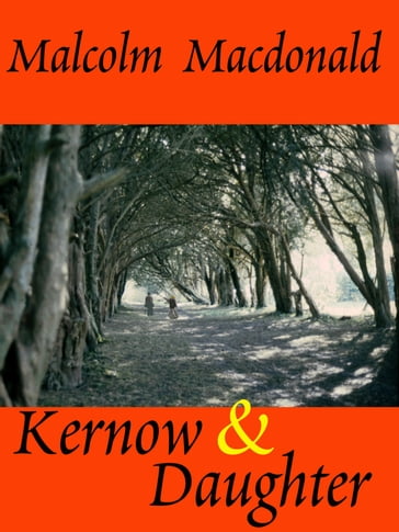 Kernow & Daughter - Malcolm MacDonald
